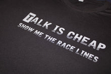 Load image into Gallery viewer, TALK IS CHEAP T-SHIRT